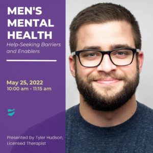 Register for the Men's Mental Health webinar on May 25th at 10:00 a.m.